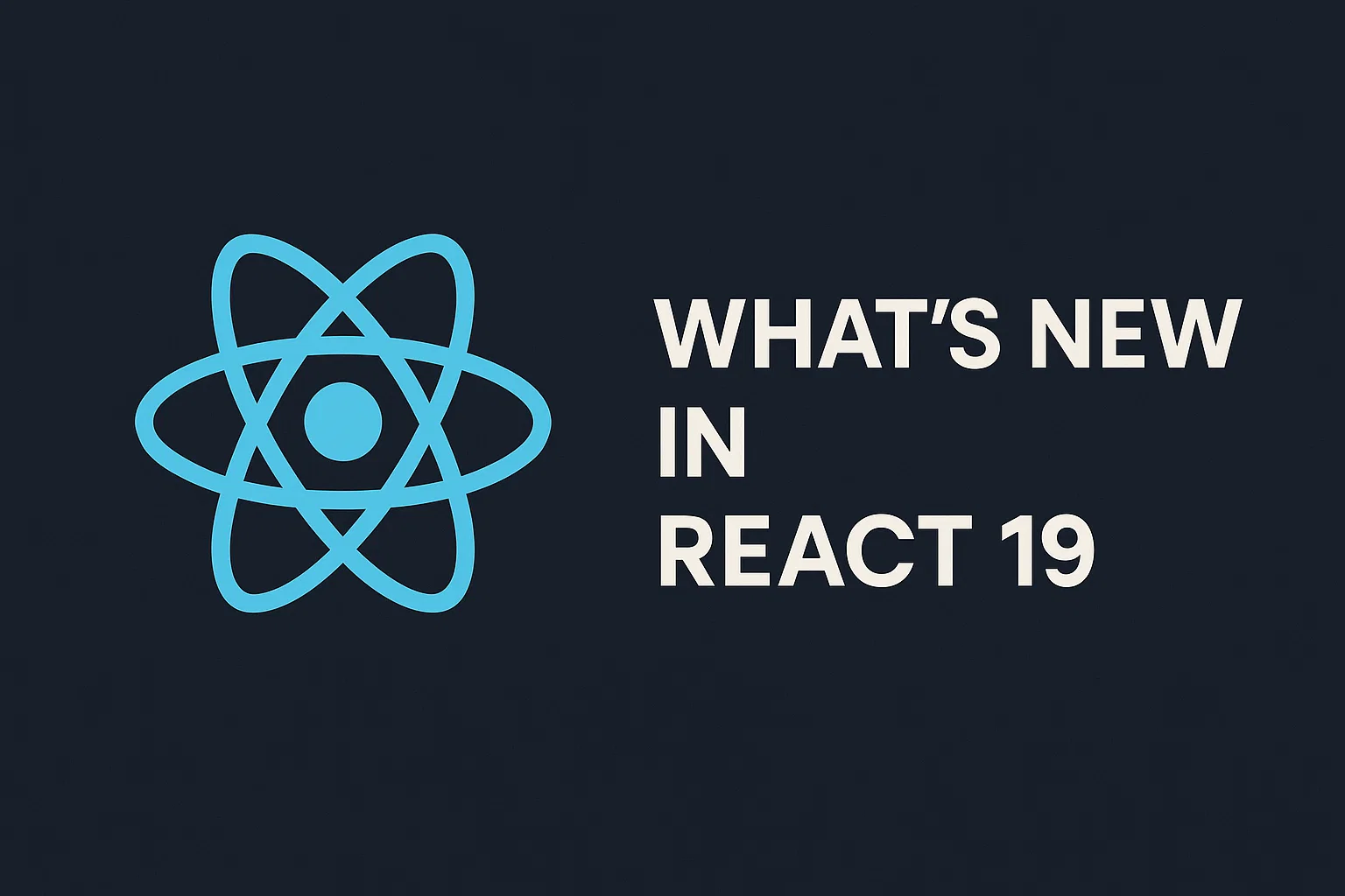 React 19 Features